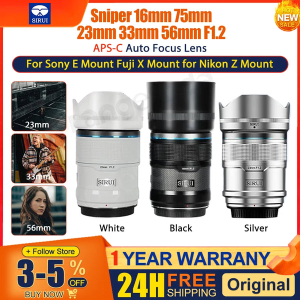 SIRUI Sniper 16mm 75mm 23mm 33mm 56mm F1.2 APS-C Auto Focus Lens For Sony E Mount Fuji X Mount for Nikon Z Mount Camera lens